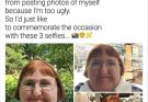 Woman told she’s ‘too ugly’ for selfies uploads a selfie a day for a year, refuses to be bullied by trolls